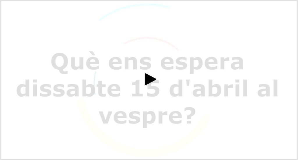 Vídeo que desvetlla els actes del dissabte 15 d'abril al vespre